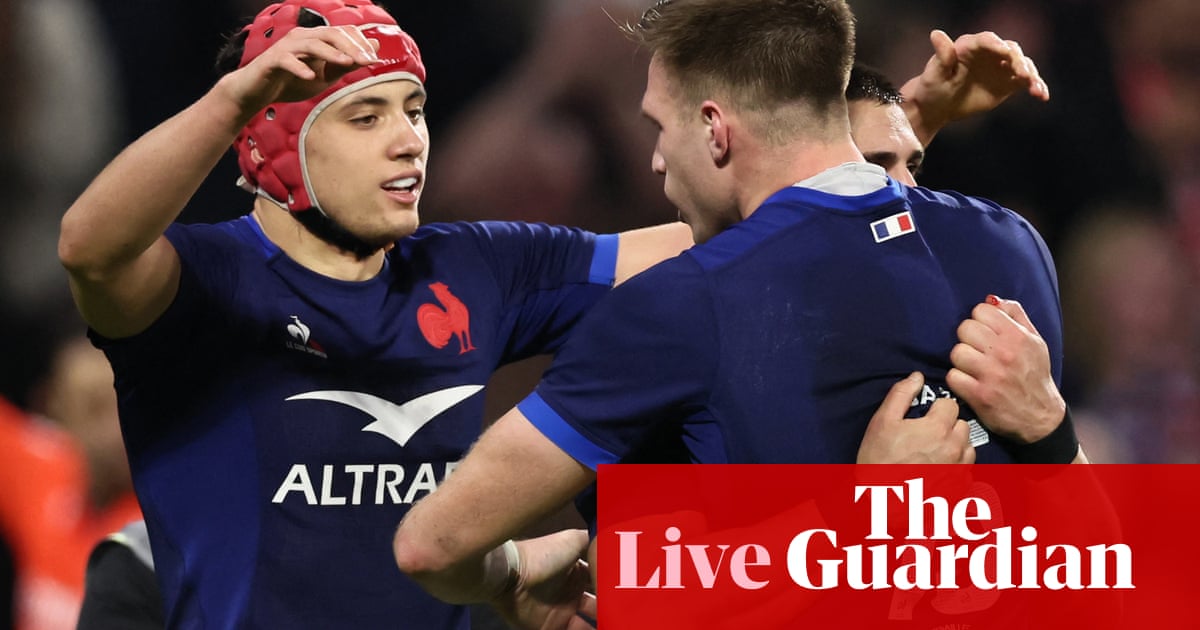 France v England: Six Nations 2024 finale – as it happened | Six Nations 2024