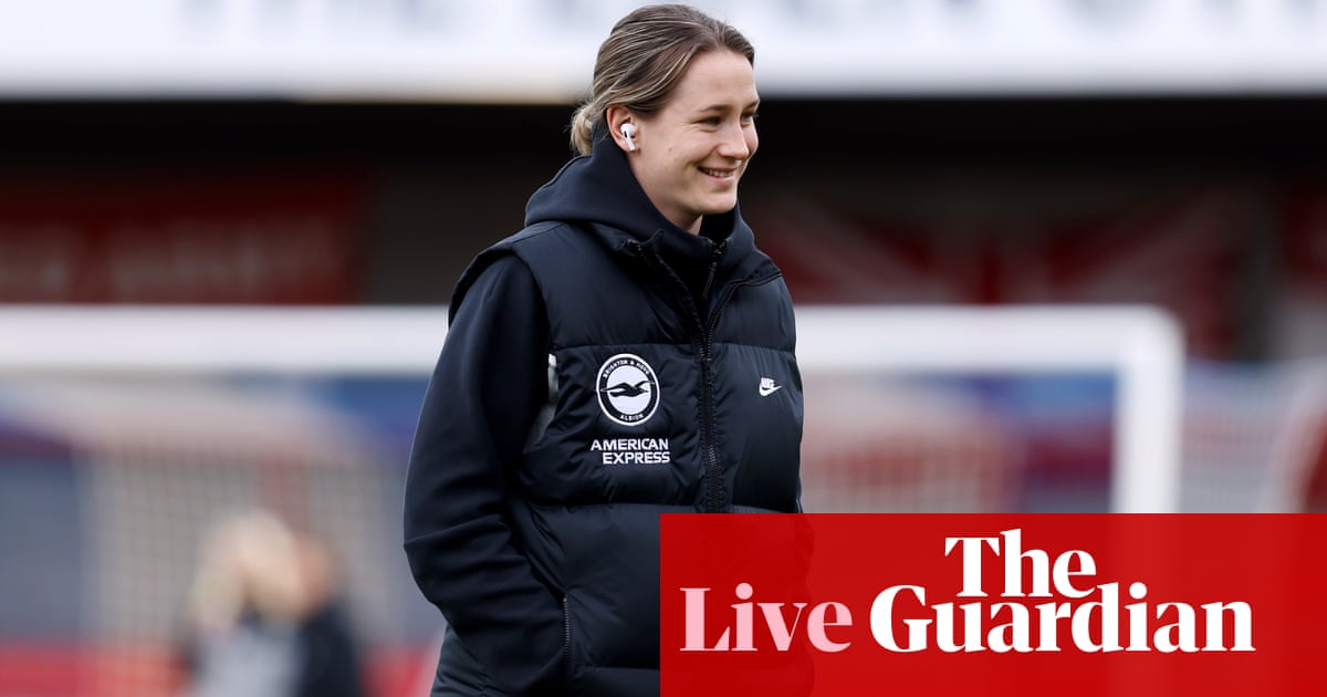 Brighton v Manchester United: Women’s FA Cup quarter-final – live | Women's FA Cup