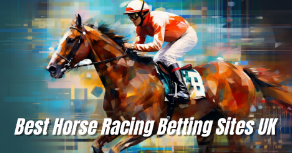 Top horse racing betting sites in the UK for March 2024