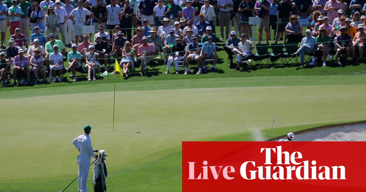 The Masters: day three at Augusta – live | The Masters