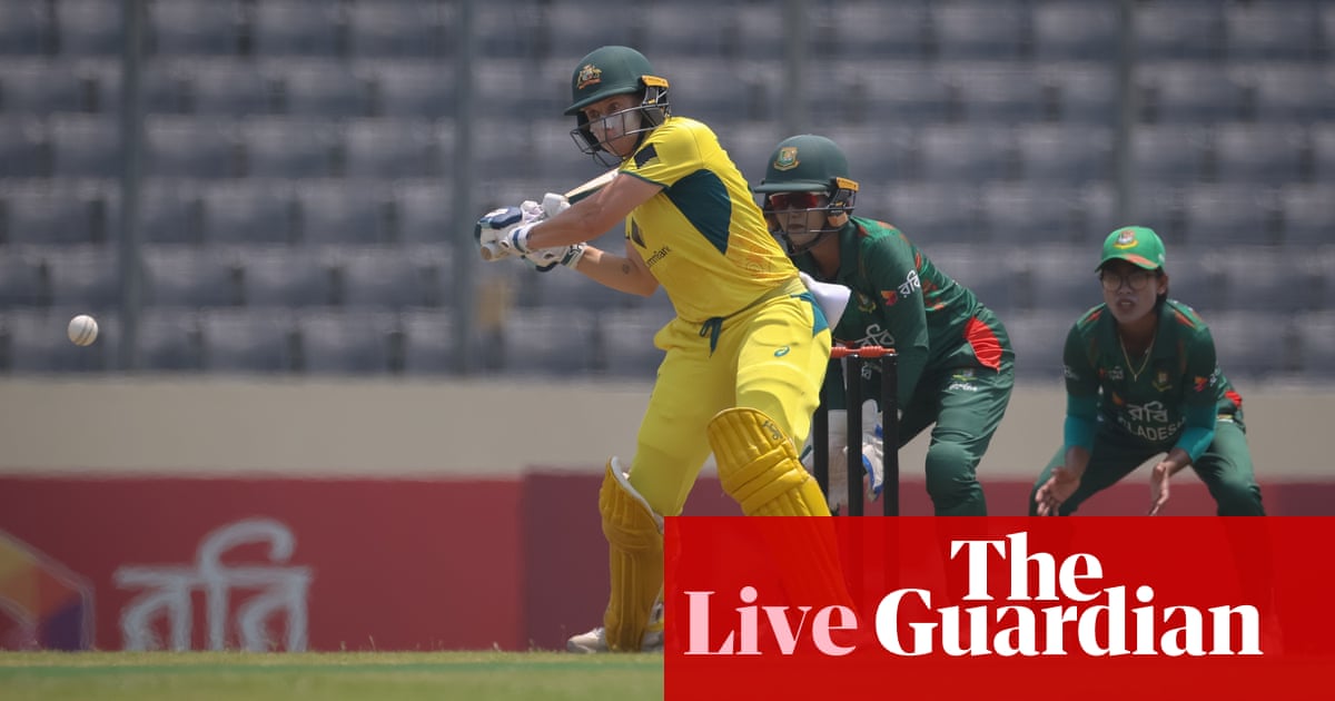 Bangladesh v Australia: third women’s T20 international – live | Australia women’s cricket team