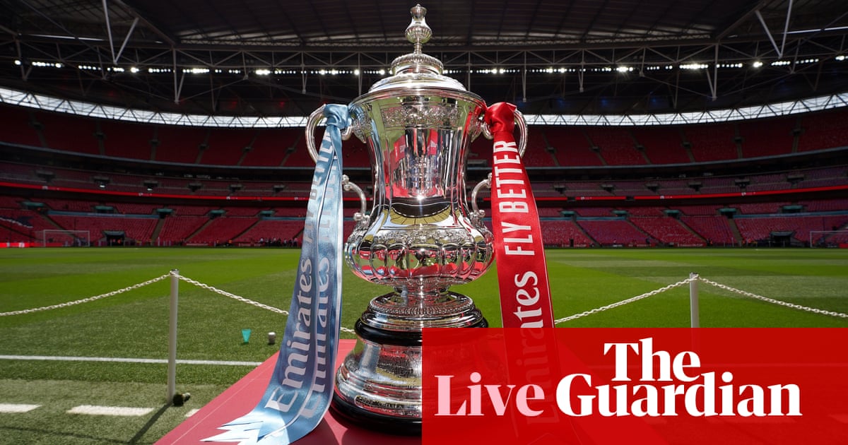 Cup finals countdown, managerial moves and more: football news – live | Soccer