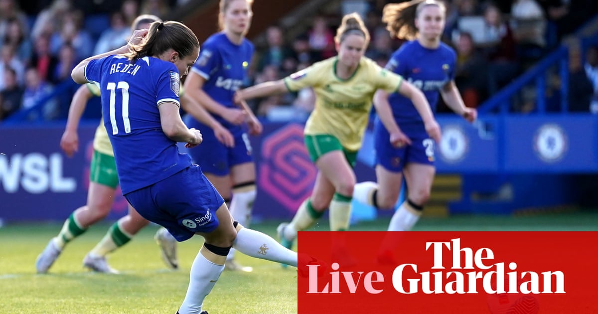 Chelsea v Bristol City: Women’s Super League – live | Women's Super League