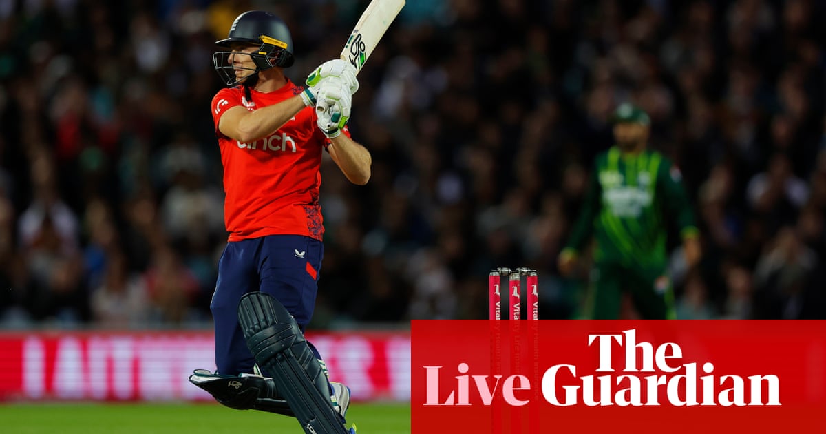 England v Pakistan: fourth men’s T20 cricket international – live | Twenty20