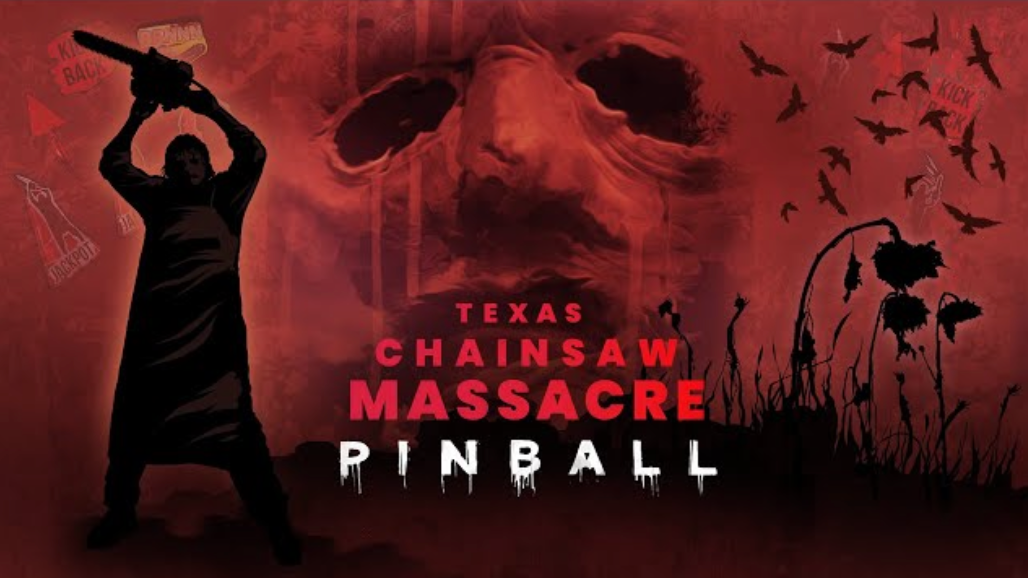 Texas Chain Saw Massacre Coming to Pinball M