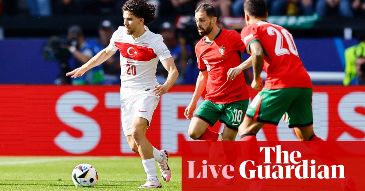 Turkey v Portugal: Euro 2024 – live | Euro 2024