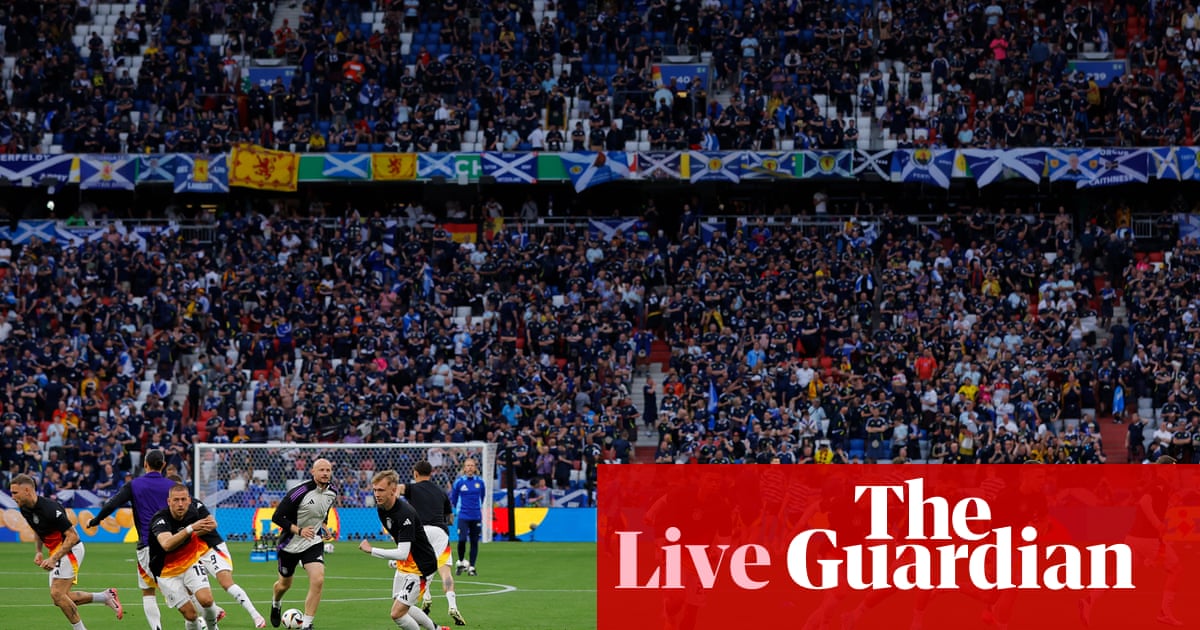 Germany v Scotland: Euro 2024 opening game – live | Euro 2024