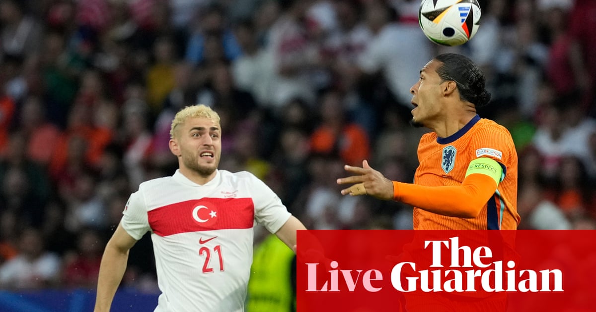 Netherlands v Turkey: Euro 2024 quarter-final – live | Euro 2024