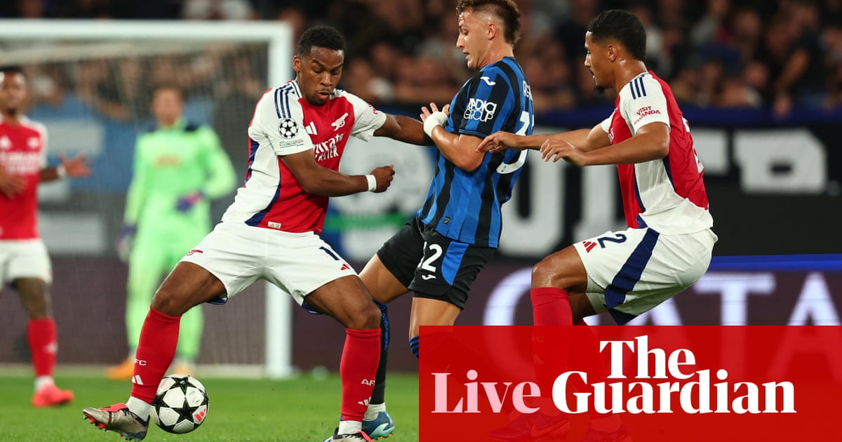 Atalanta v Arsenal: Champions League – live | Champions League