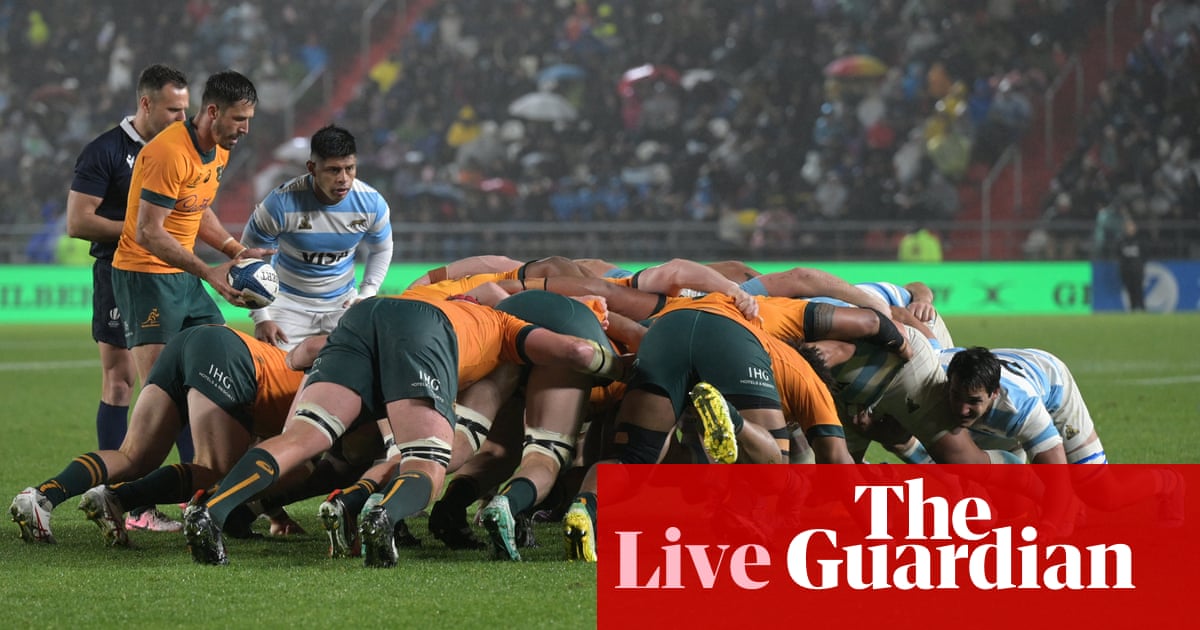 Argentina v Australia: men’s rugby union international – live | Rugby Championship