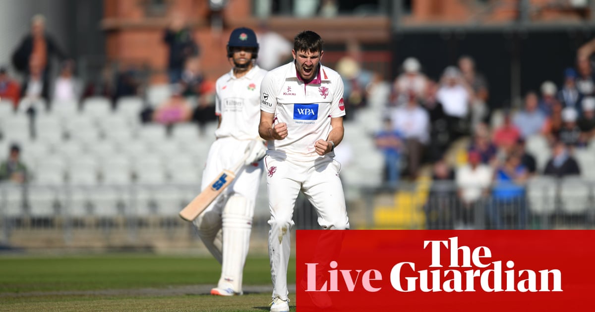 Lancashire v Somerset, Surrey v Durham and more: county cricket day two – live | County Championship