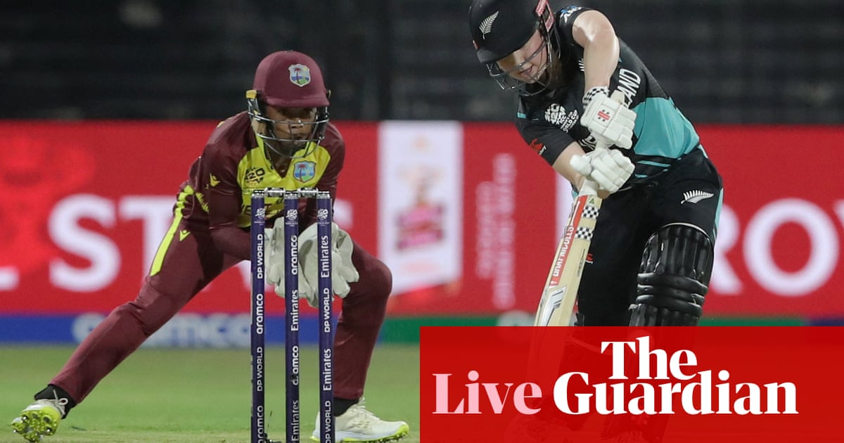 West Indies v New Zealand: Women’s T20 Cricket World Cup semi-final – live | Women's T20 World Cup 2024