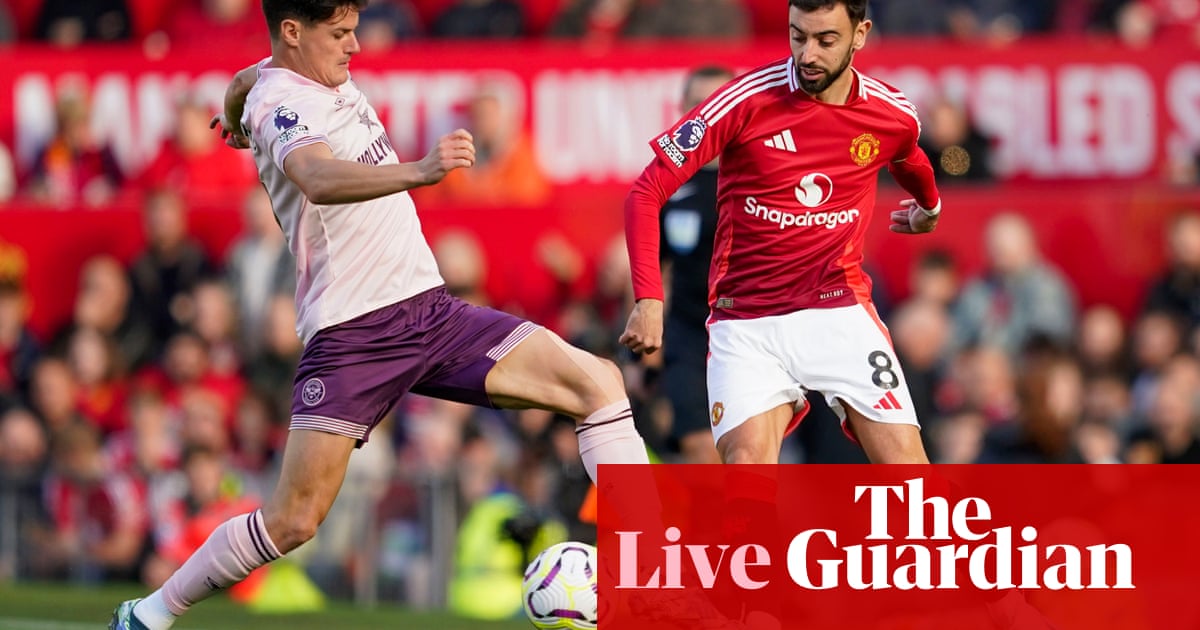 Manchester United v Brentford, Celtic v Aberdeen, and more: football – live | Soccer