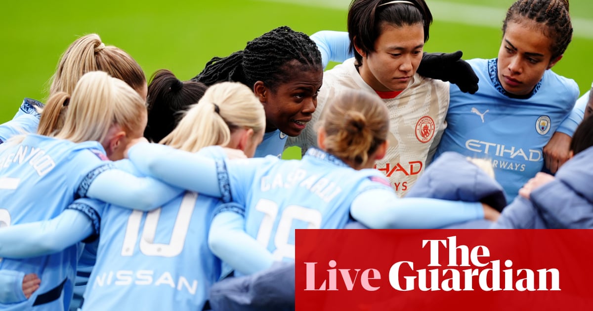 Man City v Aston Villa, Liverpool v Palace, West Ham v Arsenal: WSL clockwatch – live | Women’s Super League