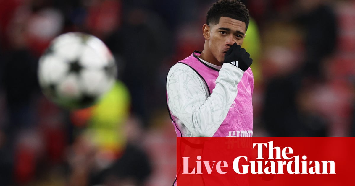 Liverpool v Real Madrid: Champions League – live | Champions League