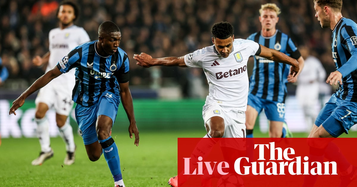 Club Brugge v Aston Villa: Champions League – live | Champions League