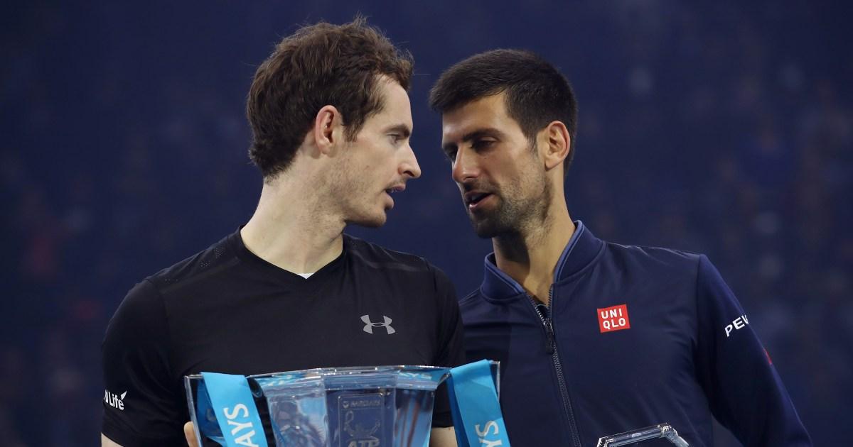 I spoke to Andy Murray's two confidants – here's what Novak Djokovic can expect