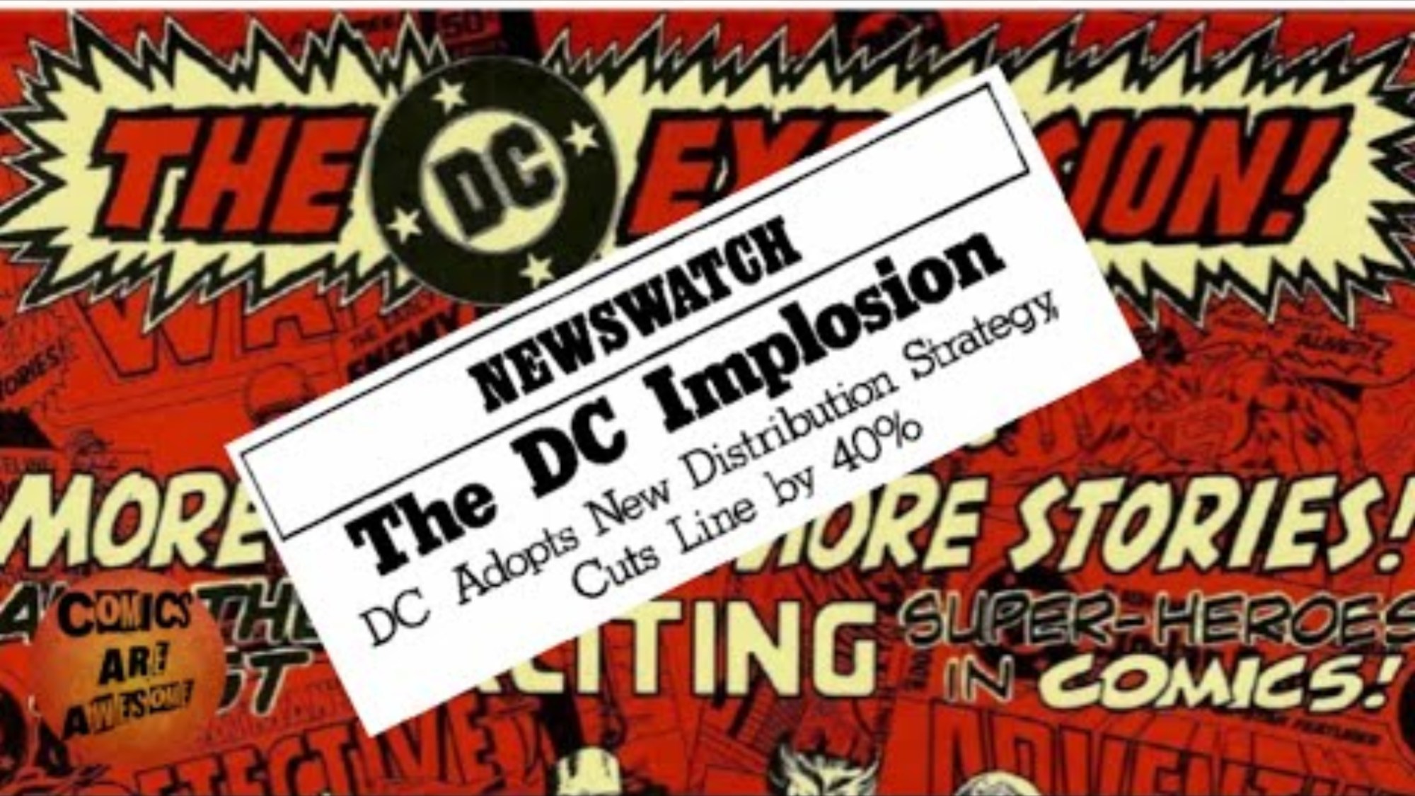 An advertisement for the DC Explosion with a Newswatch headline for the DC Implosion