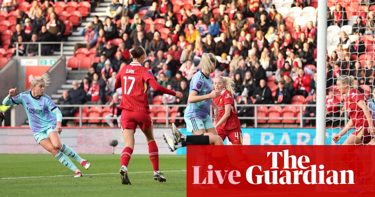 Liverpool 0-1 Arsenal: Women’s Super League – live reaction | Women's Super League