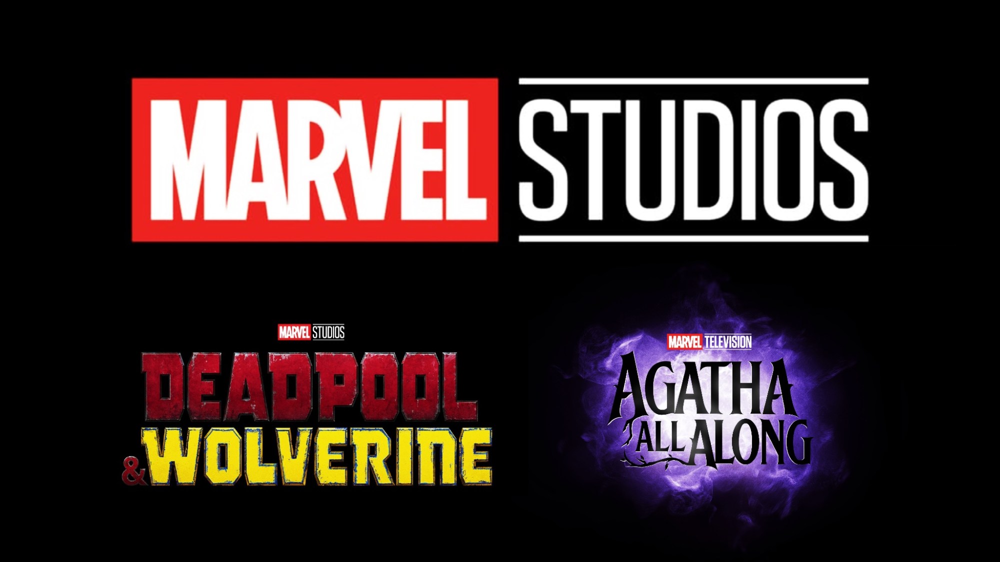 Marvel Studios logo with Deadpool and Wolverine and Agatha All Along logos below